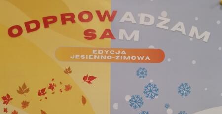 ODPROWADZAM SAM EDYCJA JESIENNO-ZIMOWA