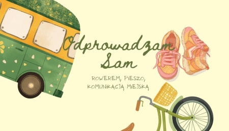 „Odprowadzam Sam” edycja 2026