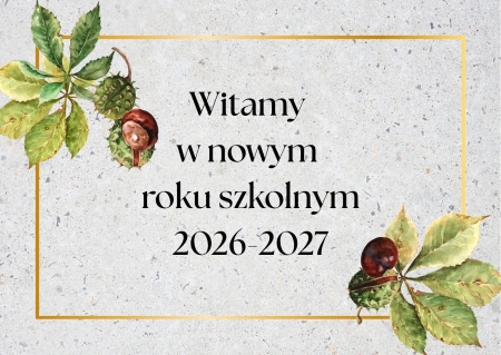 Witamy w nowym roku szkolnym